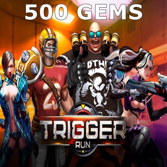 Trigger Run - 500 Gems Trigger Run - 500 Gems