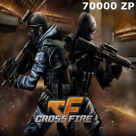 CrossFire - 70000 ZP CrossFire - 70000 ZP